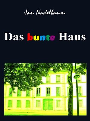 cover image of Das bunte Haus